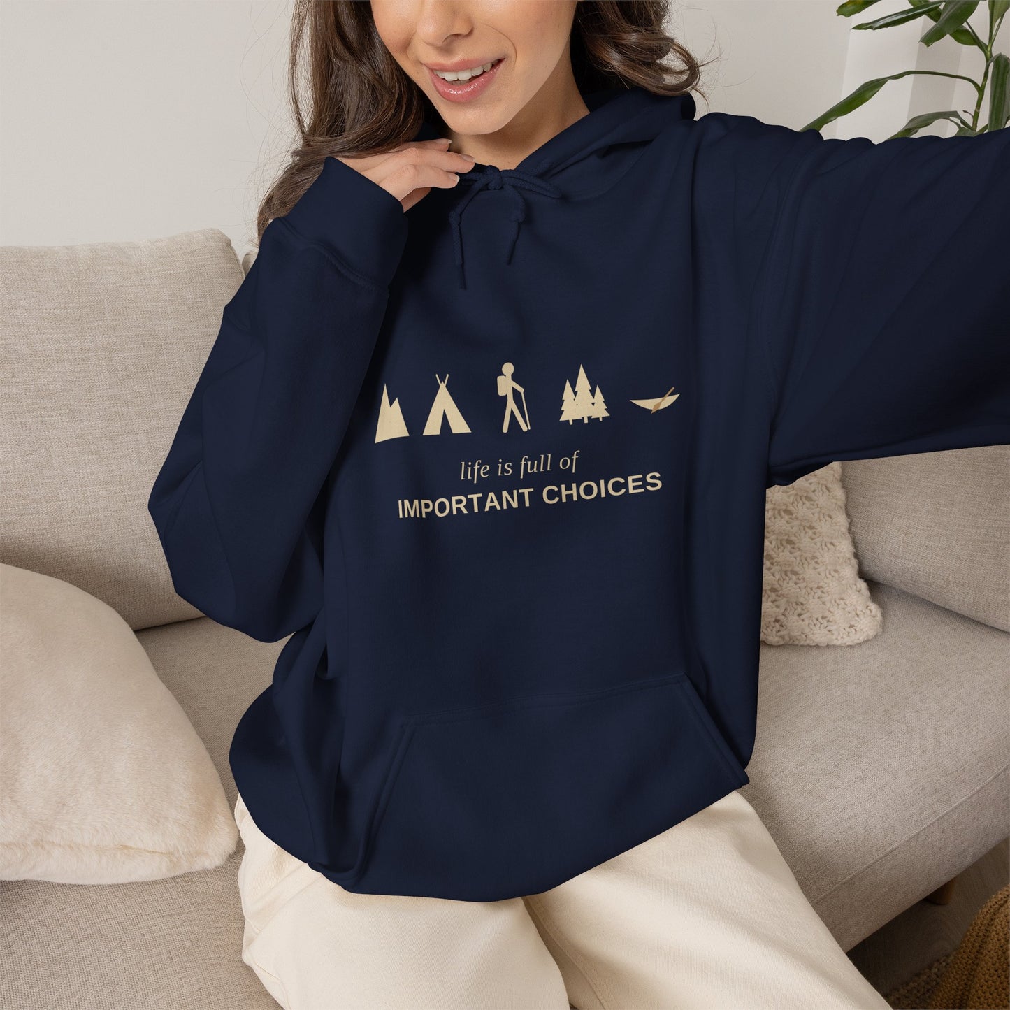 “Life is Full of Important Choices” Minimal Adventure Pullover Hoodie