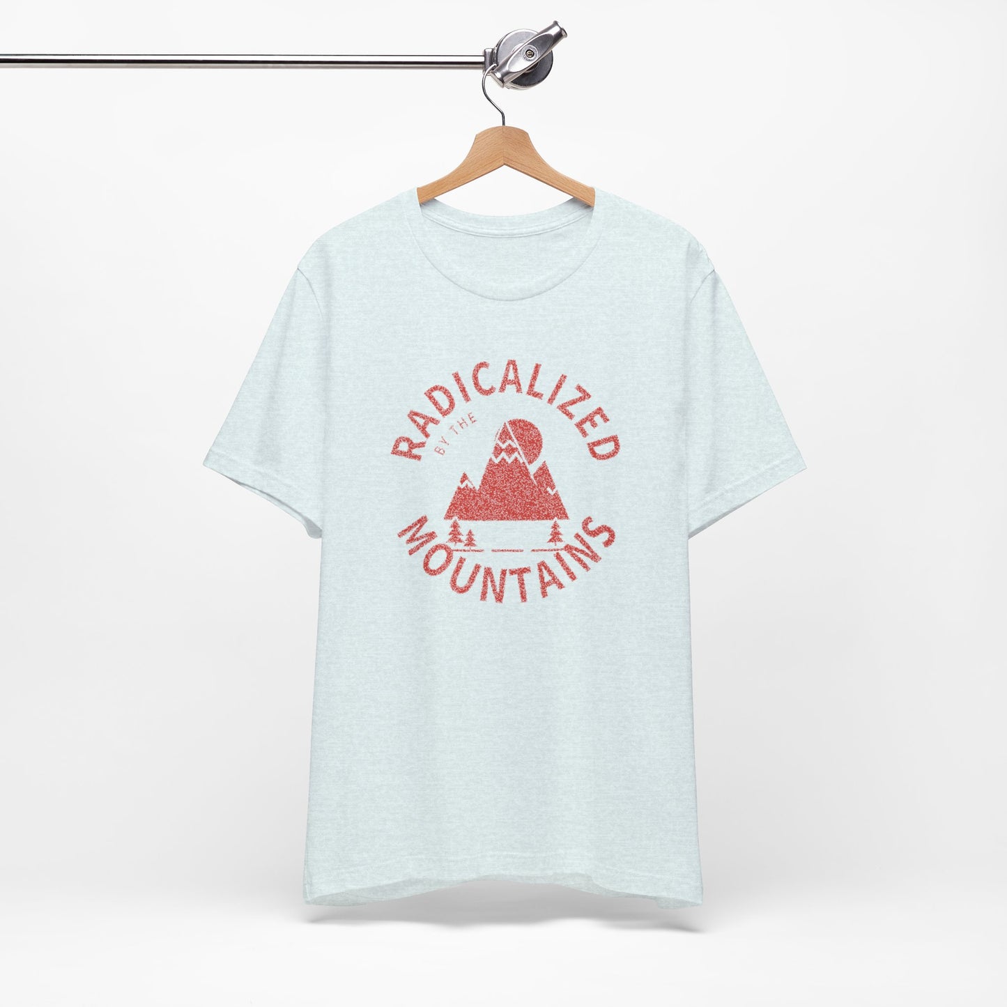 Mountains T-Shirt — Radicalized by the Mountains Graphic Tee